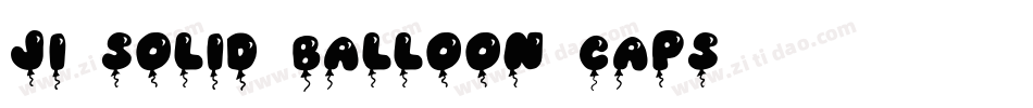 JI Solid Balloon Caps字体转换
